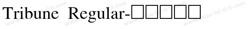 Tribune Regular字体转换